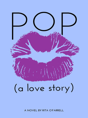 cover image of POP (a love story)